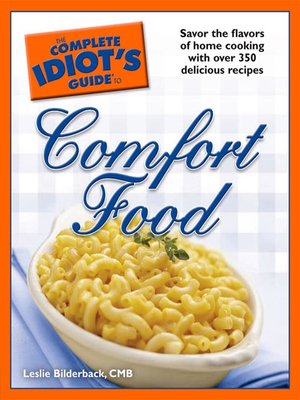cover image of The Complete Idiot's Guide to Comfort Food